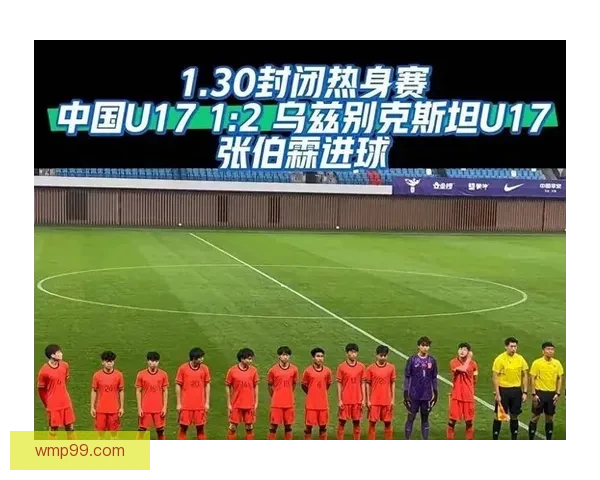 不止U23闪耀国足首期海外拉练保持不败战绩载誉回国提振士气新气象